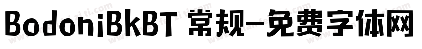 BodoniBkBT 常规字体转换
